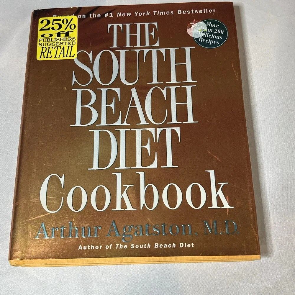 South Beach‎ Diet Cookbook : More Than 200 Delicious Recipies That Fit the...